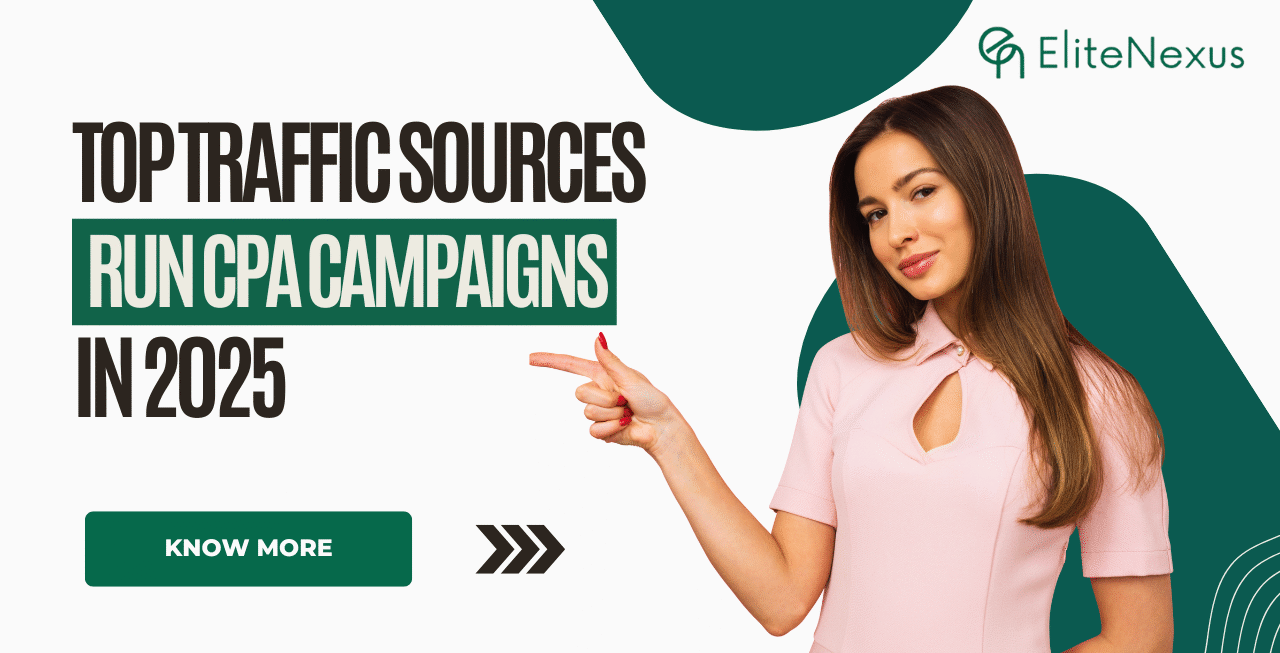 Top Traffic Sources run CPA campaigns in 2025