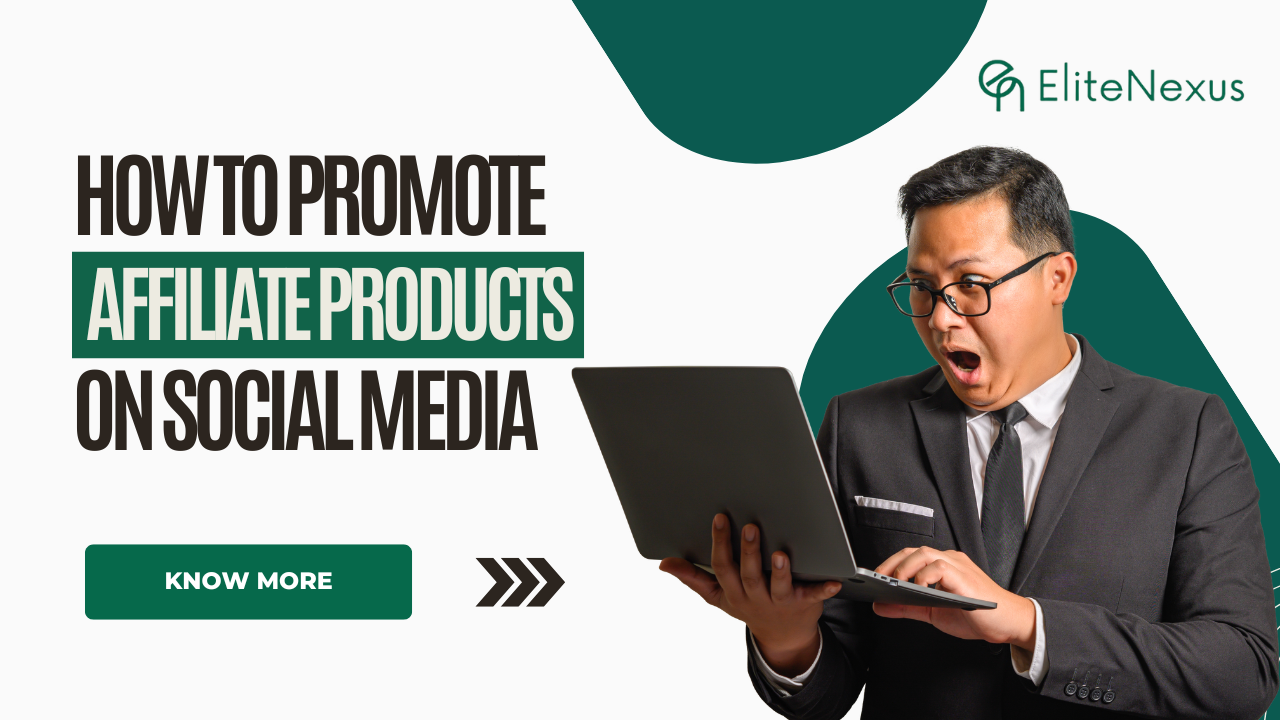 How to promote affiliate products on Social Media